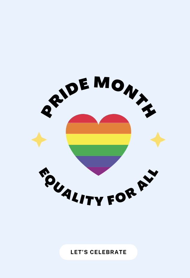 Image to celebrate Pride - it says Pride Month Equality for all with a rainbow coloured heart in the centre.