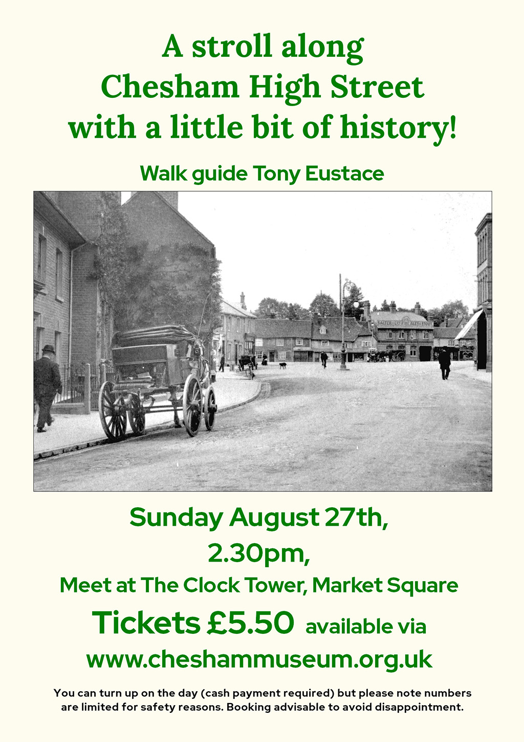Poster showing the event A stroll around Chesham High Street with a little bit of history. There is an image of Chesham buildings and information on the event date 27 August 2.30pm meet at Clock Tower tickets £5.50