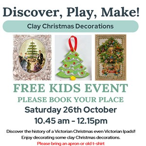 Discover Play Make - free children's event to make pottery Christmas decorations